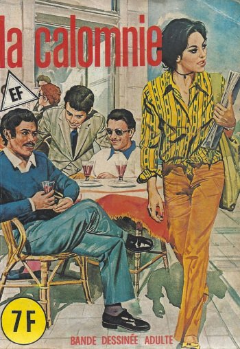 couverture du Bande Dessin&eacute;e Elvifrance &ndash; Hors s&eacute;rie noire &ndash; 018 &ndash; La calomnie
