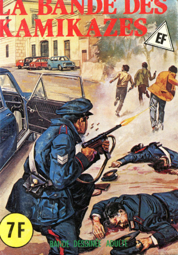 couverture du Bande Dessin&eacute;e Elvifrance &ndash; HS noire &ndash; 019 &ndash; La bande des kamikazes