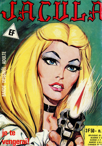 couverture du Bande Dessin&eacute;e Elvifrance &ndash; Jacula &ndash; 115 &ndash; Je te vengerai !