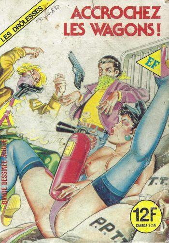 couverture du Bande Dessin&eacute;e Elvifrance &ndash; Les drolesses &ndash; 037 &ndash; accrochez les wagons !