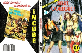 couverture du Bande Dessin&eacute;e (Elvifrance) Les Dr&ocirc;lesses 055 &ndash; Salut coll&egrave;gue + A poil, Alfred [French]