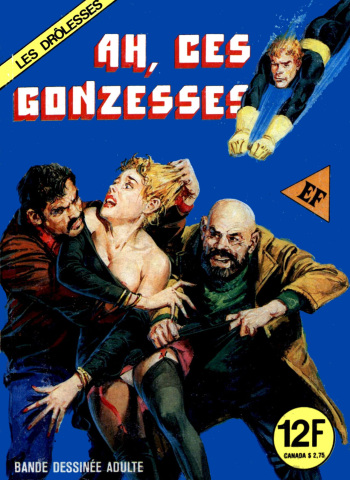 couverture du Bande Dessin&eacute;e (Elvifrance) Les drolesses #48 &ndash; Ah, ces gonzesses [French]