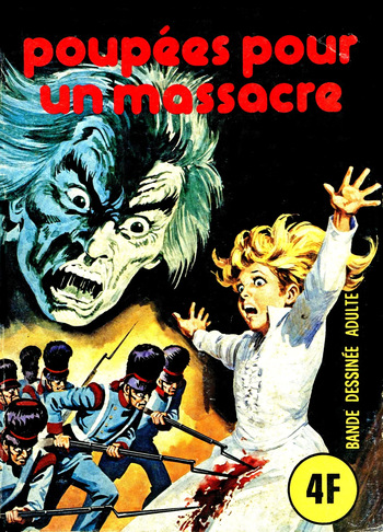 couverture du Bande Dessin&eacute;e (Elvifrance &ndash; S&eacute;rie Verte #032) Poup&eacute;es pour un massacre [French]