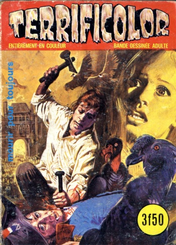 couverture du Bande Dessin&eacute;e Elvifrance &ndash; Terrificolor 009 &ndash; Mourir pour toujours [French]