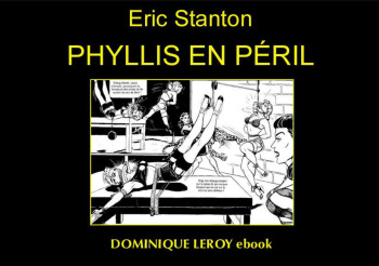 couverture du Bande Dessin&eacute;e [Eric Stanton] Phyllis en P&eacute;ril [French]