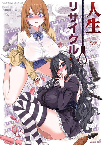 [Fatalpulse (Asanagi)] Jinsei recycle &ndash; Recyclage de vie [french] [papa245] [Digital]