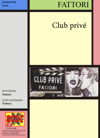 couverture du Bande Dessin&eacute;e [FATTORI]  CLUB PRIVE  [FRENCH]