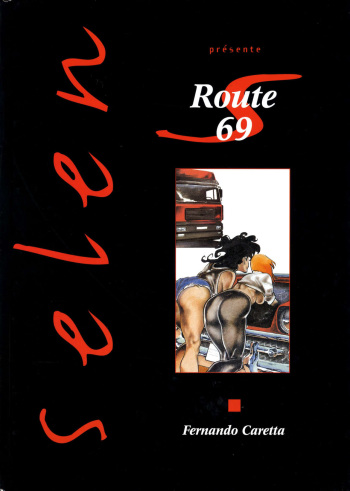 couverture du Bande Dessin&eacute;e [Fernando Caretta] Route 69 [French]