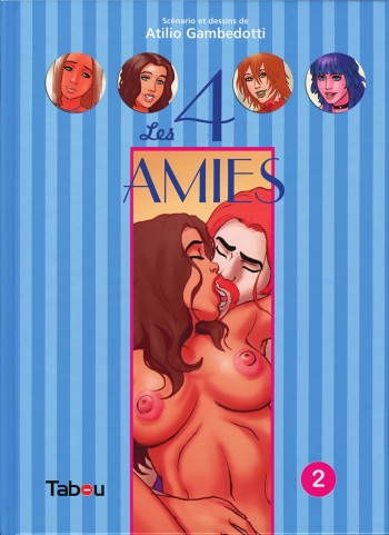 couverture du Bande Dessin&eacute;e [Gambedotti] Les 4 Amies &ndash; Volume 2 [French]