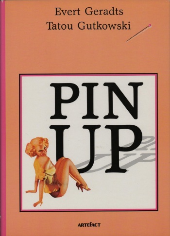 couverture du Bande Dessin&eacute;e Geradts -Gutkowski Pin Up (FR)