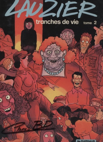 couverture du Bande Dessin&eacute;e [G&eacute;rard Lauzier]Tranches de vie &ndash; 02[French]