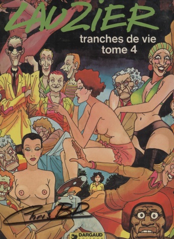 couverture du Bande Dessin&eacute;e [G&eacute;rard Lauzier]Tranches de vie &ndash; 04[French]