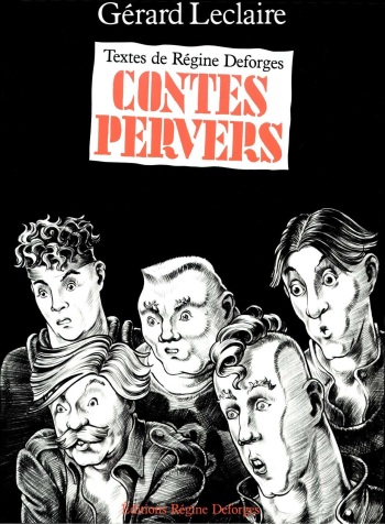 couverture du Bande Dessin&eacute;e [G&eacute;rard Leclaire] Contes Pervers [French]