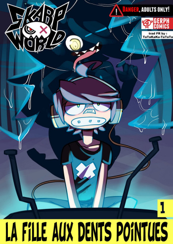 couverture du Bande Dessin&eacute;e [Gerph] Skarpworld Chapter 1 &ndash; The Girl With Sharp Teeth [FR]