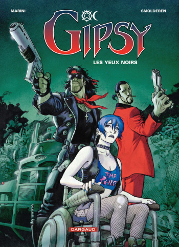 couverture du Bande Dessin&eacute;e Gipsy -04- Les yeux noirs