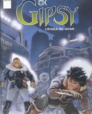 couverture du Bande Dessin&eacute;e gipsy 1 l&rsquo;etoile du gitan