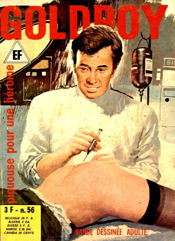 couverture du Bande Dessin&eacute;e Goldboy N&deg;56 &ndash; Piquouze pour une h&eacute;roine [French]