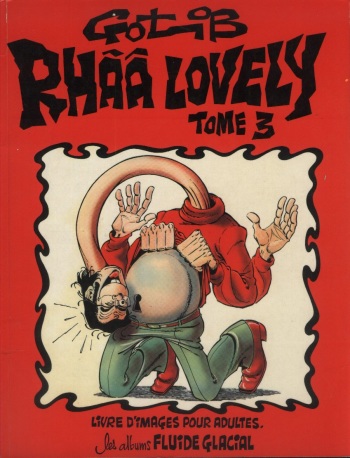 couverture du Bande Dessin&eacute;e [Gotlib] Rh&acirc;&acirc; Lovely &ndash; Volume 3 [French]