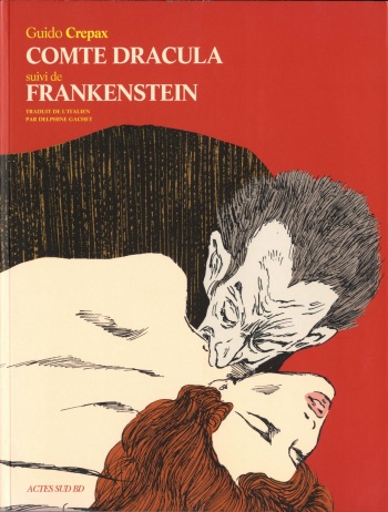 couverture du Bande Dessin&eacute;e [Guido Crepax] Comte Dracula suivi de Frankenstein [French]
