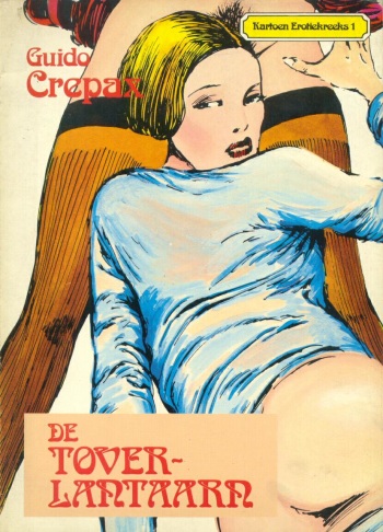 couverture du Bande Dessin&eacute;e [Guido Crepax] De Tover Lantaarn [French]