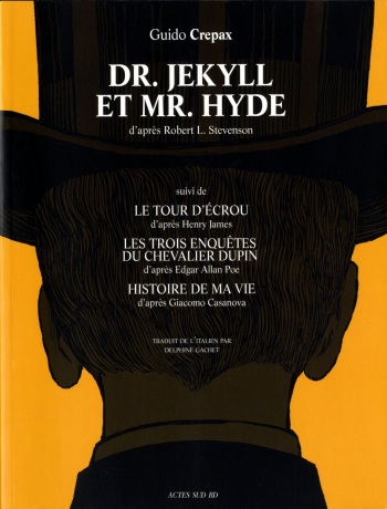 couverture du Bande Dessin&eacute;e [Guido Crepax] Dr. Jekyll Et Mr. Hyde [French]
