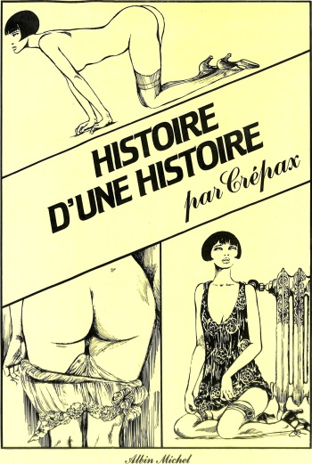 couverture du Bande Dessin&eacute;e [Guido Crepax] Histoire d&rsquo;une histoire [French]