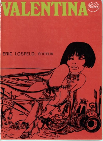 couverture du Bande Dessin&eacute;e [Guido Crepax] Valentina [French]