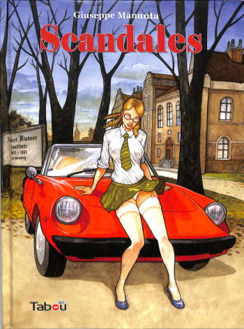 couverture du Bande Dessin&eacute;e [Guiseppe Manunta] Scandales [French]