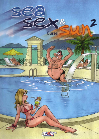 couverture du Bande Dessin&eacute;e (Gursel) Sea Sex & Sun T2