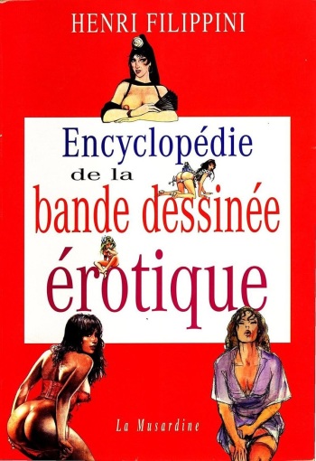 couverture du Bande Dessin&eacute;e [Henri Filippini] Encyclopedie de la Bande Dessinee Erotique (French)