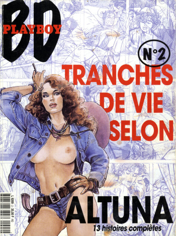 couverture du Bande Dessin&eacute;e [Horacio Altuna] (Playboy Altuna #2) &ndash; Tranches de vie selon Altuna [French]