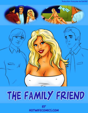 couverture du Bande Dessin&eacute;e [HotWifeComics] The Family Friend [French][Edd085]