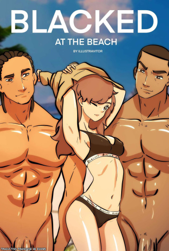 [Illustravitor] Blacked at the Beach &ndash; Partie 1 [French][Edd085]