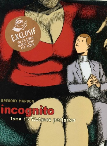 couverture du Bande Dessin&eacute;e Incognito (Gregory Mardon) fr