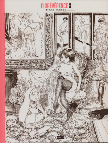 couverture du Bande Dessin&eacute;e Irreverence X
