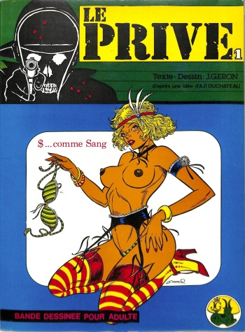 couverture du Bande Dessin&eacute;e [Jacques G&eacute;ron] textsLe Priv&eacute; &ndash; $&hellip; Comme Sang [French]