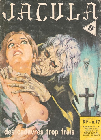 couverture du Bande Dessin&eacute;e Jacula 077 &ndash; Des cadavres trop frais [French]
