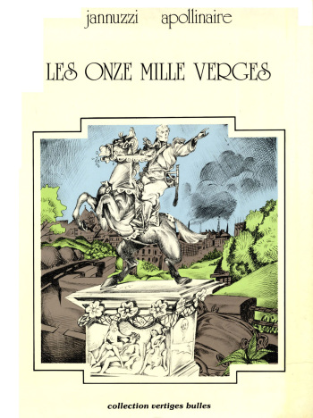 couverture du Bande Dessin&eacute;e [Jannuzzi, Apollinaire] Les Onze Mille Verges [French]