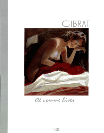 couverture du Bande Dessin&eacute;e [Jean-Pierre Gibrat] &eacute;t&eacute; comme hiver [French]