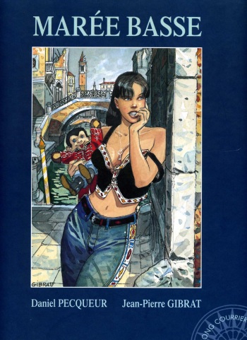 couverture du Bande Dessin&eacute;e [Jean-Pierre Gibrat] Mar&eacute;e Basse [French]
