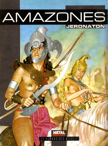 couverture du Bande Dessin&eacute;e [Jeronaton] Amazones [French]