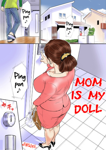 couverture du Manga [Jinsukeya (Jinsuke)] Kaasan wa Boku no Ningyou da | Mama doll [French] [Digital]