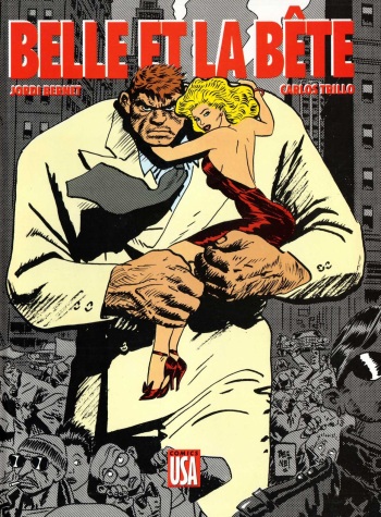 couverture du Bande Dessin&eacute;e [Jordi Bernet] Belle et la B&ecirc;te [French]