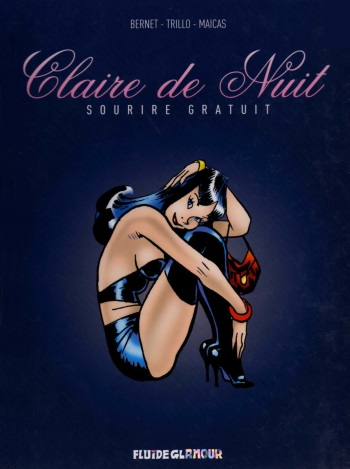 couverture du Bande Dessin&eacute;e [Jordi Bernet] Claire de nuit 7 &ndash; Sourire Gratuit [French]