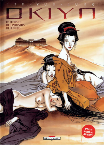 couverture du Bande Dessin&eacute;e [Jung] Okiya &ndash; La maison des plaisirs d&eacute;fendus [French]