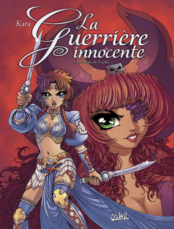 couverture du Bande Dessin&eacute;e [Kara] La Guerri&egrave;re Innocente Tomes 2 &ndash; Le Palais de l&rsquo;Oubli [French]