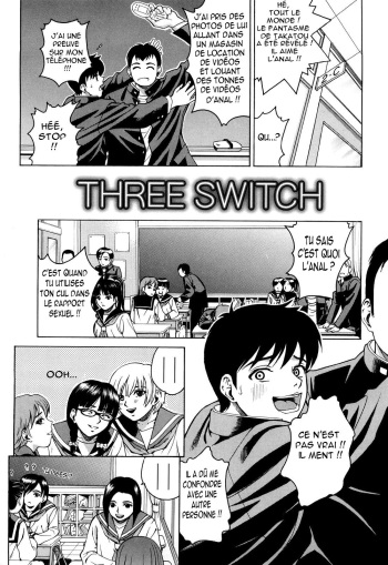 couverture du Manga [Kitani Sai] Three Switch (Joshi Ana) [French] [Oasis-Scantrad] [Decensored]