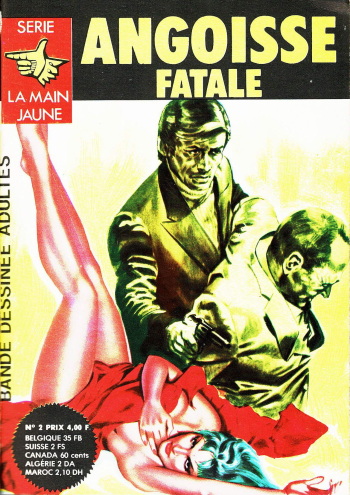 couverture du Bande Dessin&eacute;e La Main Jaune &ndash; 002 &ndash; Angoisse Fatale [French]