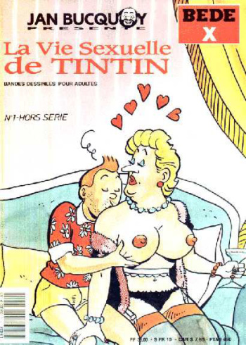 couverture du Bande Dessin&eacute;e La vie sexuelle de Tintin [FRA]