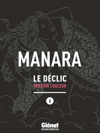 couverture du Bande Dessin&eacute;e Le D&eacute;clic &ndash; Tome 1 (Couleur) [Milo Manara][FRENCH]